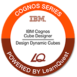 LearnQuest IBM Cognos Cube Designer - Design Dynamic Cubes LearnQuest IBM Cognos Cube Designer - Design Dynamic Cubes